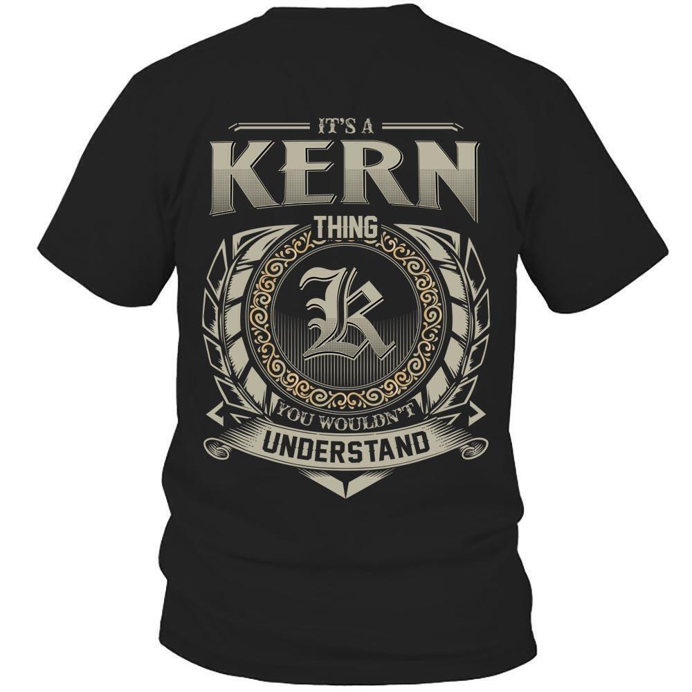 Its Kern Thing You Wouldnt Understand D8 T Shirt